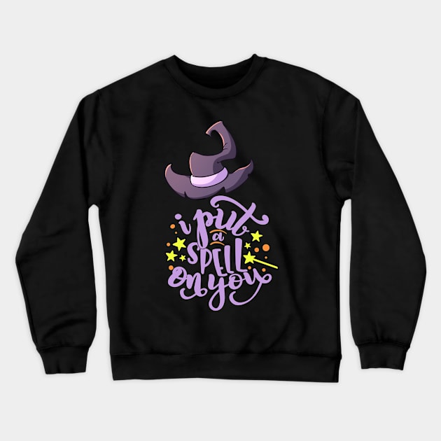 I Put A Spell On You Crewneck Sweatshirt by My Tribe Apparel